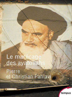 cover image of Le marécage des ayatollahs